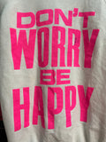 Vintage Don’t Worry Be Happy Crewneck Sz XL